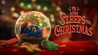 5 MORE SLEEPS TIL CHRISTMAS | Children's Film