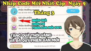 Play Together | Nhập 3 Mã Code Mới Nhất Phiên Bản Cập Nhật Ngày 9 Tháng 3 Nhận Quà Miễn Phí Cực Ngon