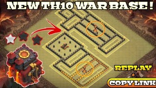 NEW TH10 WAR BASE + LINK + REPLAY PROOF | ANTI 3 STAR | CLASH OF CLAN
