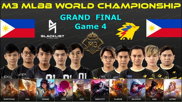 M3 GRAND FINAL GAME 4 - BLACKLIST Vs ONIC PH | M3 MLBB World Championship 2021