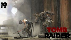 Ngelawan Mayat Hidup Loh - Tomb Raider Part 19