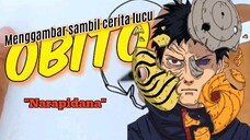 "Terpaksa melayani narapidana di kamar". Cerita sambil menggambar Obito.