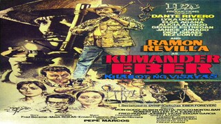 RAMON REVILLA, SR. | KUMANDER EBER: KILABOT NG VISAYAS (1985) FULL MOVIE