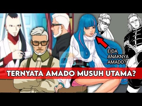 TEORI! Ternyata AMADO adalah MUSUH utama di serial Boruto?!