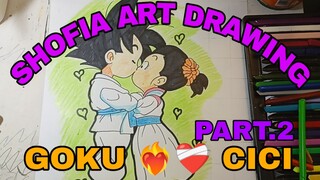 menggambar son GOKU dan cici part.2