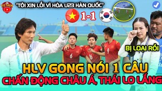 Họp Báo Sau Trận Hòa 1-1, HLV Gong Nói 1 Cầu Khiến Cả Châu Á Chấn Động, NHM Thái Lo Lắng