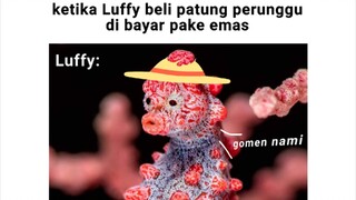 Luffy kena ospek nami