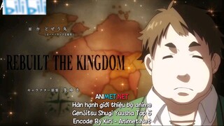 Tóm tắt Anime chuyển sinh làm vua phần 18