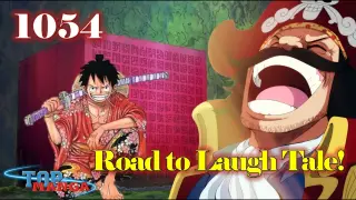 [One Piece 1054]. HOT! Road to Laugh Tale! Oda hé lộ vị trí Poneglyphs cuối cùng!!!