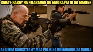 SABAY-SABAY NA NILABANAN NG MAGKAPATID NA MARINE ANG MGA GANGSTER AT PULIS NA HUMAHABOL SA KANILA