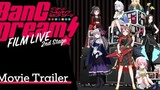 BANG DREAM FILM LIVE 2ND STAGE, OFFICIAL TRAILER