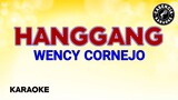 Hanggang (Karaoke) - Wency Cornejo