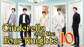 Cinderella And The Four Knights Ep 10 Tagalog Dubbed HD