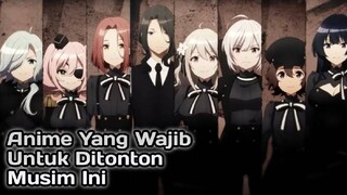 Rekomendasi Anime Wajib Ditonton Musim Ini