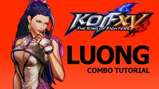 KOF XV【LUONG】COMBO TUTORIAL