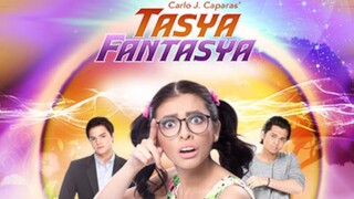 Tasya, Fantasya Ep 1