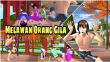 Melawan Orang Gila (Drama Sakura School Simulator)