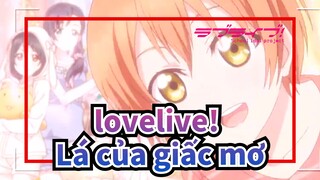 lovelive!| Lá của giấc mơ-Chèo thuyền với những giấc mơ