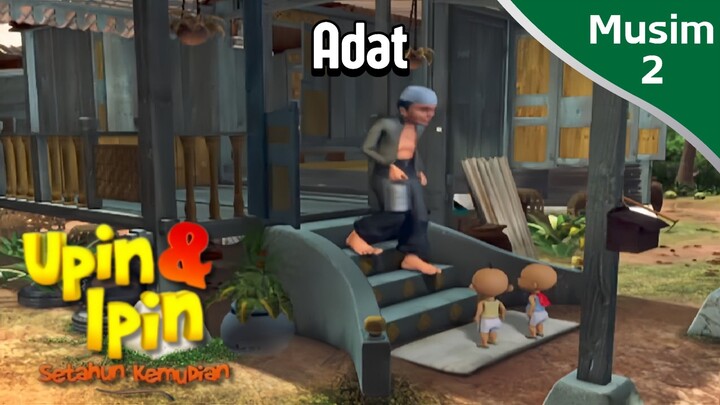 Upin & Ipin Musim 2 - Ep3(9): Adat [Upin & Ipin HD]