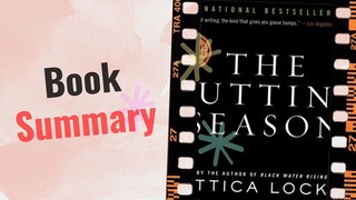 The Cutting Season | Book Summary