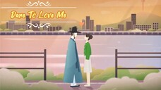 Dare To Love Me EP12 (2024) Sub Indonesia