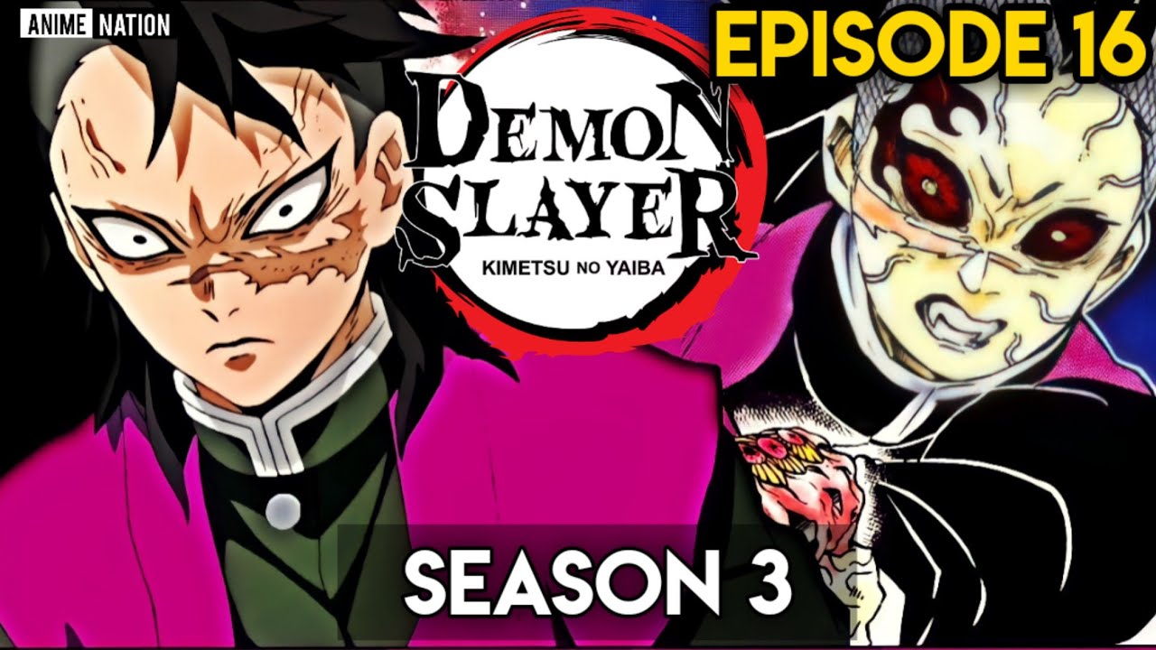 DEMON SLAYER SEASON 3 EPISODE 1 IN HINDI, MANGA Chapter 98