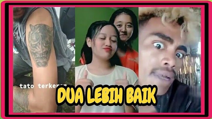DUA LEBIH BAIK KUMPULAN VIDEO LUCU NGAKAK RECEH MEME CRINGE TERBARU TERUPDATE 2021