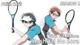 Tóm Tắt Anime: " Hoshitai No Sora " | Phần Cuối Season 1| Review Anime