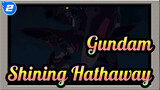[Gundam] Boy, Are You Going to Run Away? / Shining Hathaway_2
