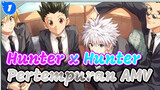 Hunter x Hunter | Kompilasi pertempuran sensasi yang berfokus pada tim protagonis_1