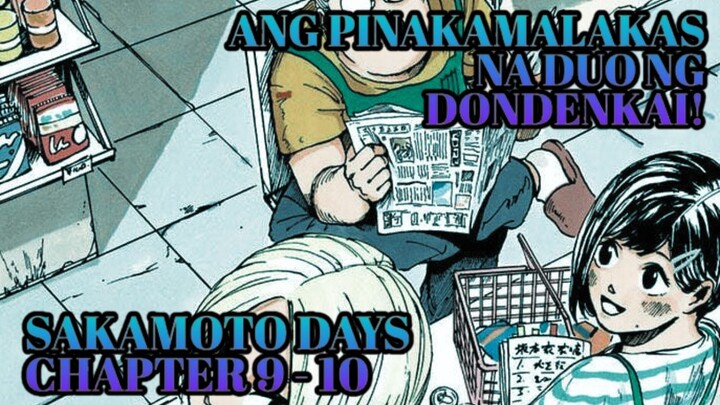 Sakamoto days chapter 9 - 10. Ang pinakamalakas na Duo ng Dondenkai!