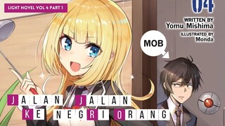 Pembahasan LN Otome Game Sekai wa Mob ni Kibishii Sekai Desu Vol 4 Part 1