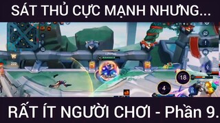 Sát thương cực mạnh nhưng rất ít chơi #9