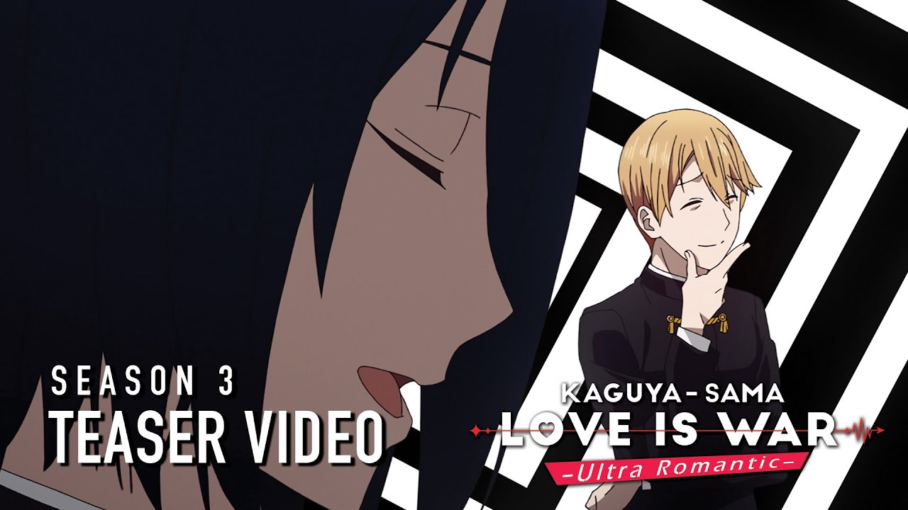 Kaguya-sama wa kokurasetai: Ultra Romantic Episode 10 - BiliBili