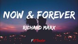 Richard Marx - Now & Forever (Lyrics)