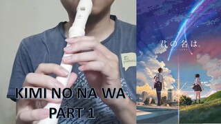 'Sparkle' by Radwimps Recorder Cover Part 1