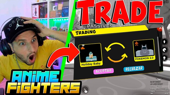 😱 TRADE EN ANIME FIGHTERS ROBLOX *UPDATE 18* TRADING