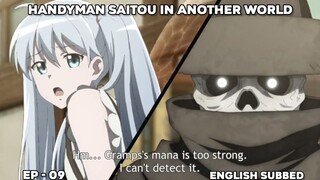 Handyman Saitou in Another World | Episode 09