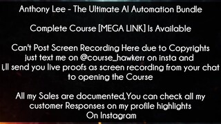 Anthony Lee Course  The Ultimate AI Automation Bundle download