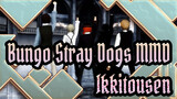 [Bungo Stray Dogs & Gintama MMD] YOK F4 & Sougo's Ikkitousen