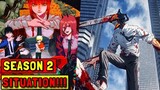 Chainsaw Man Season 2: The Latest Update on the Release Date Situation