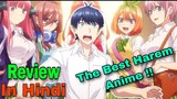 The Quintessential Quintuplets Review [ In Hindi ].