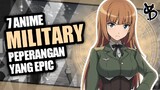 7 Rekomendasi Anime Military Paling Seru!