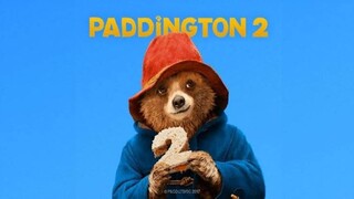 PADDINGTON 2 - (2017) kids family Sub-title: INDO