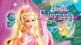 Barbie Fairytopia บาร์บี้ นางฟ้าในโลกแห่งความฝัน HD ภาค1 พากย์ไทย