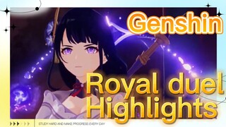 Royal duel Highlights