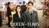 Queen of Tears (2024) - Episode 3 [English Subtitles]