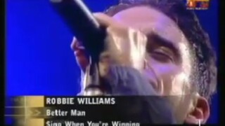 Robbie Williams - Better Man (MTV Non Stop Hits 2000)