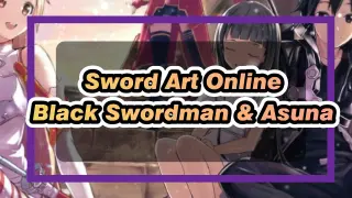 [Sword Art Online] A Story of Black Swordman & Asuna