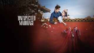 The Unexpected Marriage ep 5 (sub indo)
